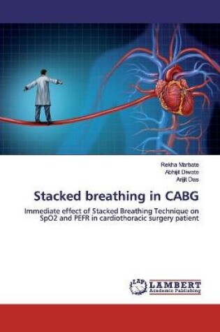 Cover of Stacked breathing in CABG