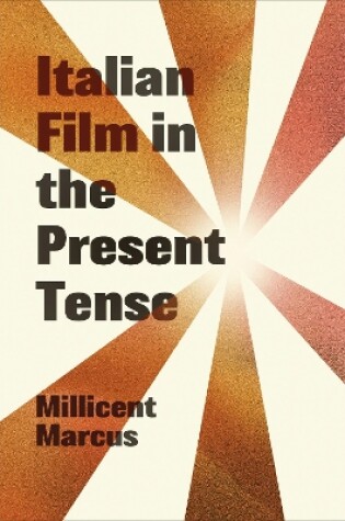 Cover of Italian Film in the Present Tense