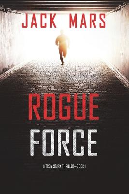Book cover for Rogue Force