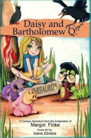 Cover of Daisy and Bartholomew Q