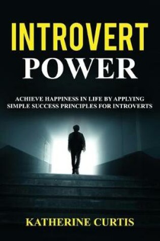 Cover of Introvert Power