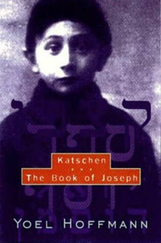 Cover of Katschen & The Book of Joseph