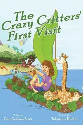 Cover of The Crazy Critters' First Visit