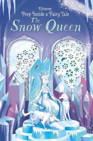 Cover of Peep Inside a Fairy Tale The Snow Queen
