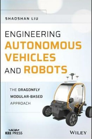 Cover of Engineering Autonomous Vehicles and Robots