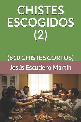 Book cover for Chistes Escogidos (2)