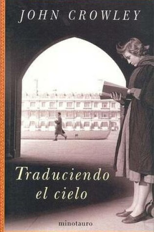 Cover of Traduciendo El Cielo