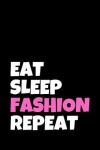 Book cover for Eat Sleep Fashion Repeat