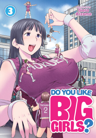 Book cover for Do You Like Big Girls? Vol. 3