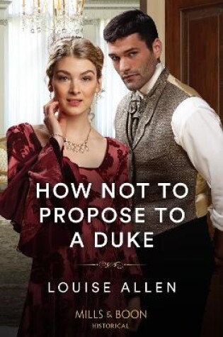 Cover of How Not To Propose To A Duke