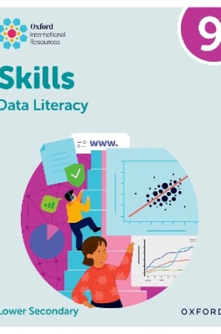 Cover of Oxford International Skills: Data Literacy: Practice Book 9