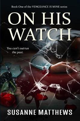 Cover of On His Watch