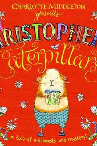 Cover of Christopher's Caterpillars