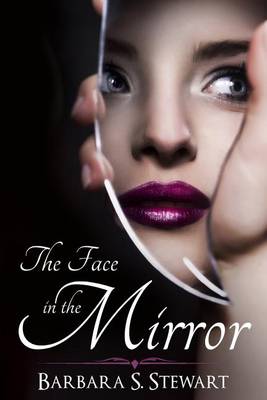 Book cover for The Face In The Mirror