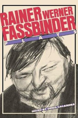 Cover of Fassbinder: Plays