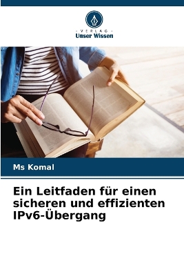 Book cover for Ein Leitfaden für einen sicheren und effizienten IPv6-Übergang