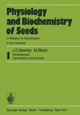 Book cover for Physiology and Biochemistry of Seeds in Relation to Germination