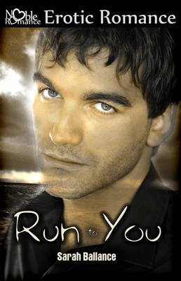 Book cover for Run to You