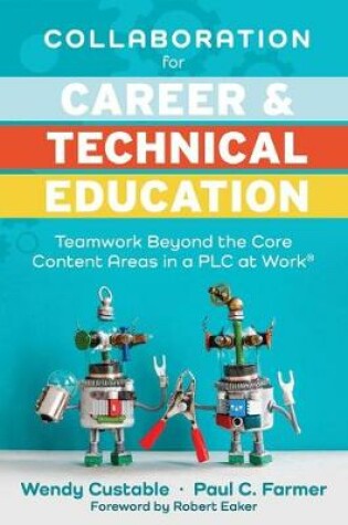 Cover of Collaboration for Career and Technical Education