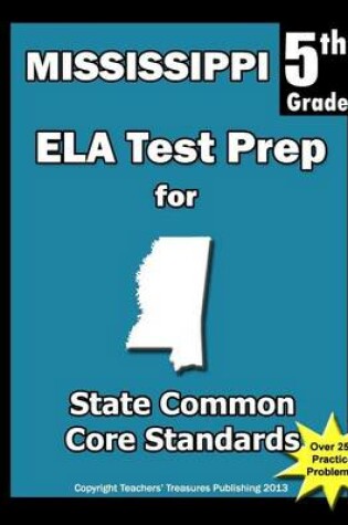 Cover of Mississippi 5th Grade ELA Test Prep