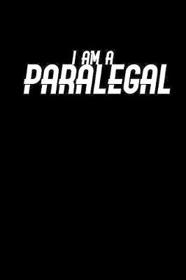 Book cover for I am a Paralegal