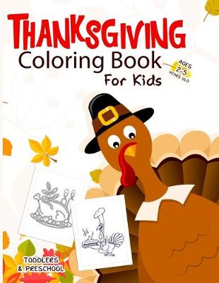 Book cover for Thanksgiving Coloring Book for Kids Ages 2-5