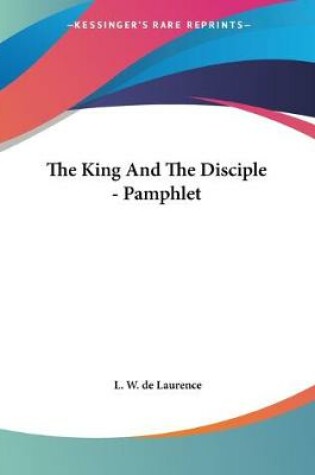 Cover of The King And The Disciple - Pamphlet