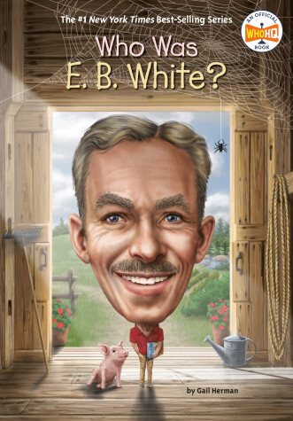 Cover of Who Was E. B. White?