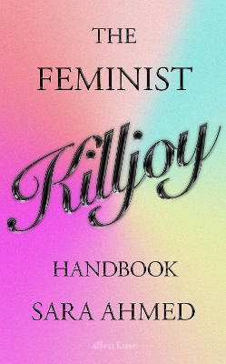 Book cover for The Feminist Killjoy Handbook