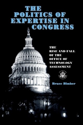 Cover of The Politics of Expertise in Congress