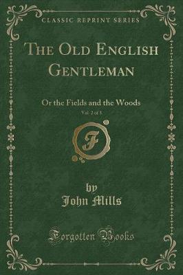 Book cover for The Old English Gentleman, Vol. 2 of 3