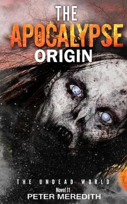 Book cover for The Apocalypse Origin