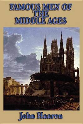 Book cover for Famous Men of the Middle Ages