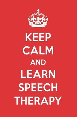 Book cover for Keep Calm and Learn Speech Therapy