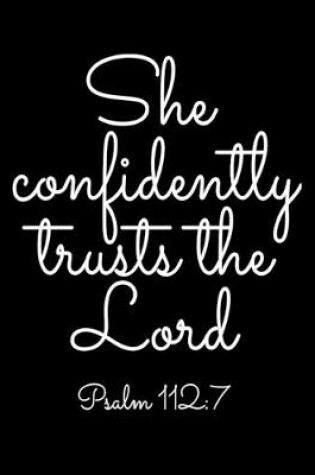 Cover of She Confidently Trusts The Lord