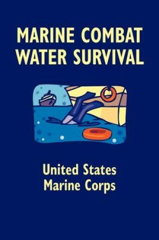 Cover of Marine Combat Water Survival