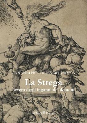 Book cover for La Strega, ovvero degli inganni de' demoni