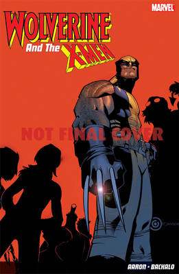 Book cover for Wolverine & The X-men: Regenesis