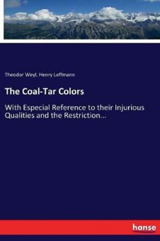 Cover of The Coal-Tar Colors