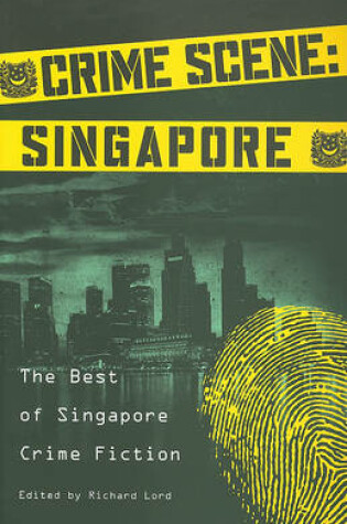 Cover of Crime Scene: Singapore