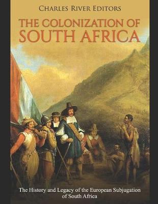 Book cover for The Colonization of South Africa