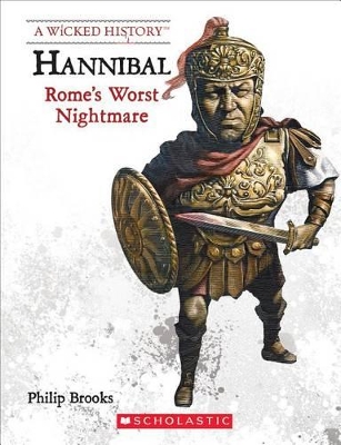 Book cover for Hannibal (Revised Edition) (a Wicked History)