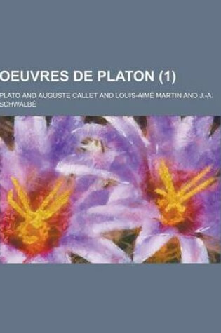 Cover of Oeuvres de Platon (1 )