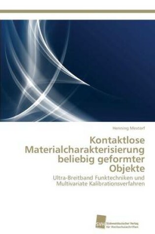 Cover of Kontaktlose Materialcharakterisierung beliebig geformter Objekte