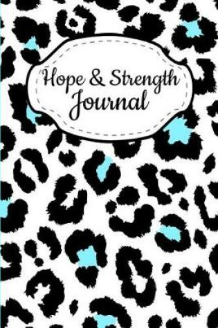 Cover of Hope & Strength Journal