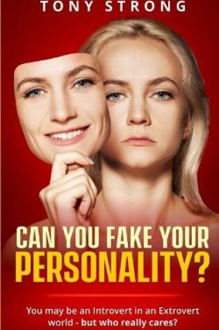 Cover of Can You Fake Your Personality?