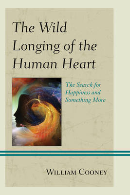 Book cover for The Wild Longing of the Human Heart