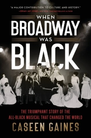 Cover of When Broadway Was Black
