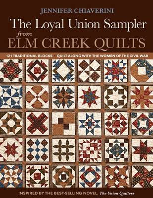 Book cover for Loyal Union Sampler from ELM Creek Quilts