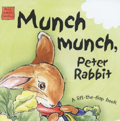 Book cover for Peter Rabbit Seedlings: Munch Munch, Peter Rabbit